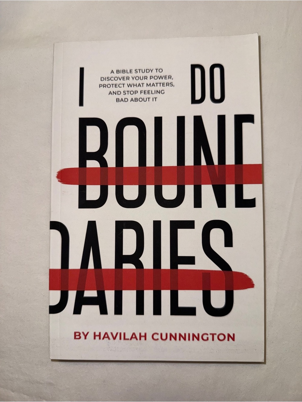 I Do Boundaries by Havilah Cunnington